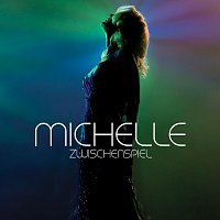 Michelle – Zwischenspiel