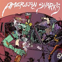 American Sharks – American Sharks