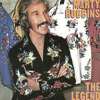 Marty Robbins – The Legend