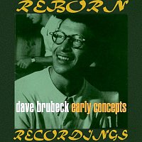 Dave Brubeck – Early Concepts, Vol.1 (HD Remastered)