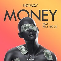 Hotway, Rell Rock – Money [Extended]