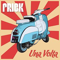 Friek – Una Volta