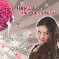 Julia Beurskens – Hey DJ spiel mein Lied