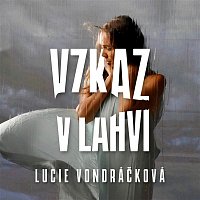 Lucie Vondráčková & Mark Voss – Vzkaz v lahvi