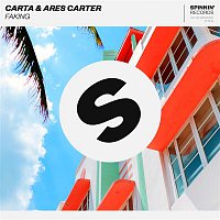 Carta & Ares Carter – Faking