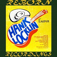 Hank Locklin – Encores (HD Remastered)