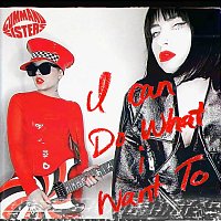Command Sisters – I Can Do What I Want To