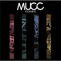 Mucc – CLASSIC