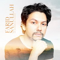 Farid Sanullah – Ar Rahman Ar Raheem