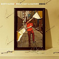 Biffy Clyro – Who's Got A Match?