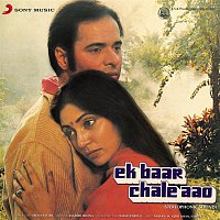Ek Baar Chale Aao (Original Motion Picture Soundtrack)