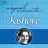 Kishore Kumar – Magical Moments
