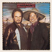 Merle Haggard, Willie Nelson – Pancho & Lefty