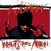 Redman – Whut? Thee Album