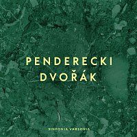 Sinfonia Varsovia, Krzysztof Penderecki – Penderecki, Dvorak: Sinfonia Varsovia