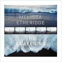 Melissa Etheridge – The Awakening