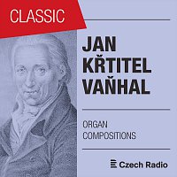 Aleš Bárta, Jaroslav Tůma – Jan Křtitel Vaňhal: Organ Compositions