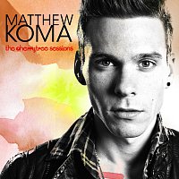 Matthew Koma – The Cherrytree Sessions