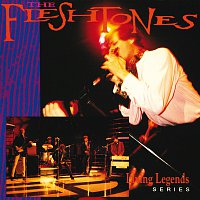 The Fleshtones – Living Legends Series