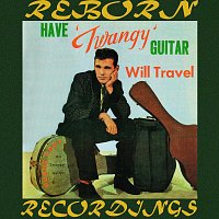 Duane Eddy – Have Twangy Guitar, Will Travel (HD Remastered)