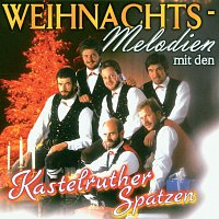 Kastelruther Spatzen – Weihnachts-Melodien mit den Kastelruther Spatzen