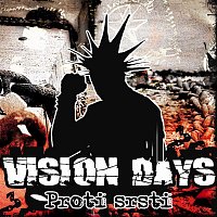 Vision Days – Proti srsti