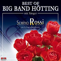 Best Of Big Band Hotting mit Sanger Semino Rossi