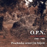 O.P.N. – Procházka urnovým hájem (1980 - 1989)