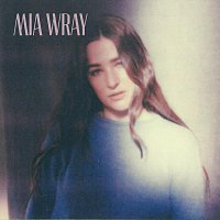 Mia Wray – Work For Me