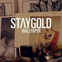 Staygold, Style Of Eye, Pow – Wallpaper