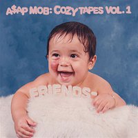 A$AP Mob – Cozy Tapes: Vol. 1 Friends -