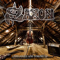 Saxon – Unplugged and Strung Up + Heavy Metal Thunder