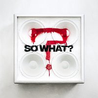 While She Sleeps – SO WHAT?