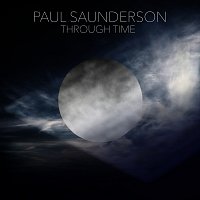 Paul Saunderson – Through Time