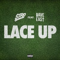 Stro, Dave East – Lace Up