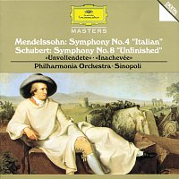 Philharmonia Orchestra, Giuseppe Sinopoli – Schubert: Symphony No.8 in B Minor D759 "Unfinished" / Mendelssohn: Symphony No.4 in A Major op.90