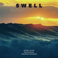 Atari Alan, Juniper Hanson – Swell (feat. Juniper Hanson)