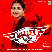 Seerat Sidhu – Bullet