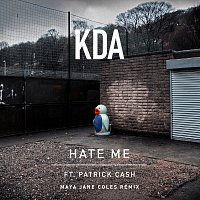 Přední strana obalu CD Hate Me [Maya Jane Coles Remix]