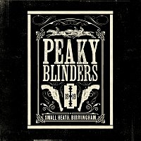 Přední strana obalu CD Peaky Blinders [Original Music From The TV Series]
