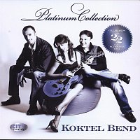 Koktel Bend – Koktel Bend - Platinum Collection