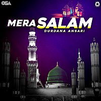 Durdana Ansari – Mera Salam