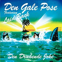 Den Gale Pose – Den Drabende Joke