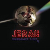 Jerah – Originally Faked