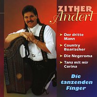 Zither Anderl – Die tanzenden Finger