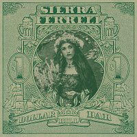 Sierra Ferrell – Dollar Bill Bar