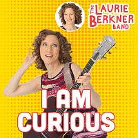 The Laurie Berkner Band – I Am Curious