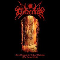 Gehenna – Seen Through the Veils of Darkness (The Second Spell)