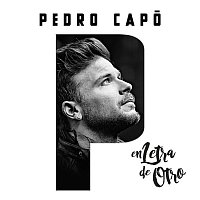 Pedro Capó – En Letra de Otro
