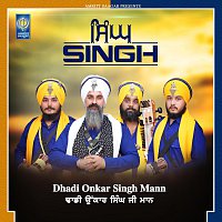 Dhadi Onkar Singh Mann – Singh